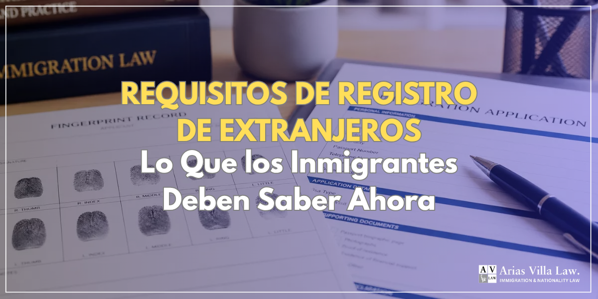 Alien Registration Rule What Immigrants Should Understand Before Taking Action