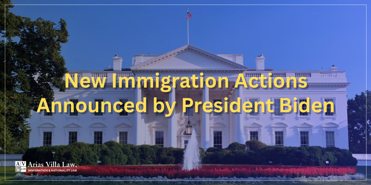 New Immigration Actions Announced by President Biden