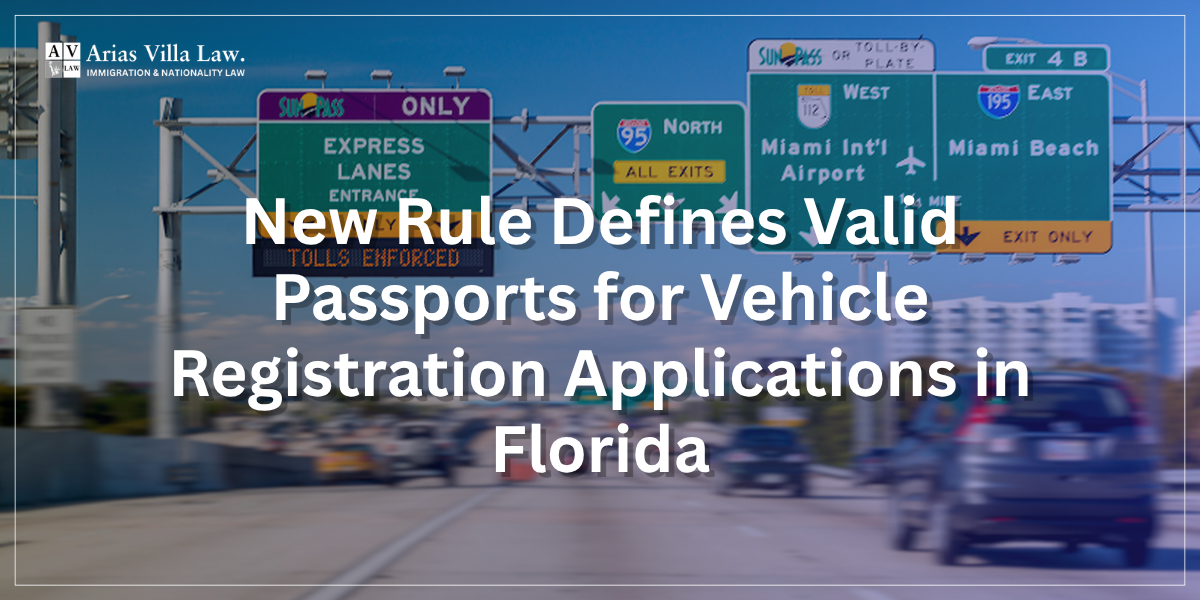 New Rule Defines Valid Passports for Vehicle Registration Applications in Florida