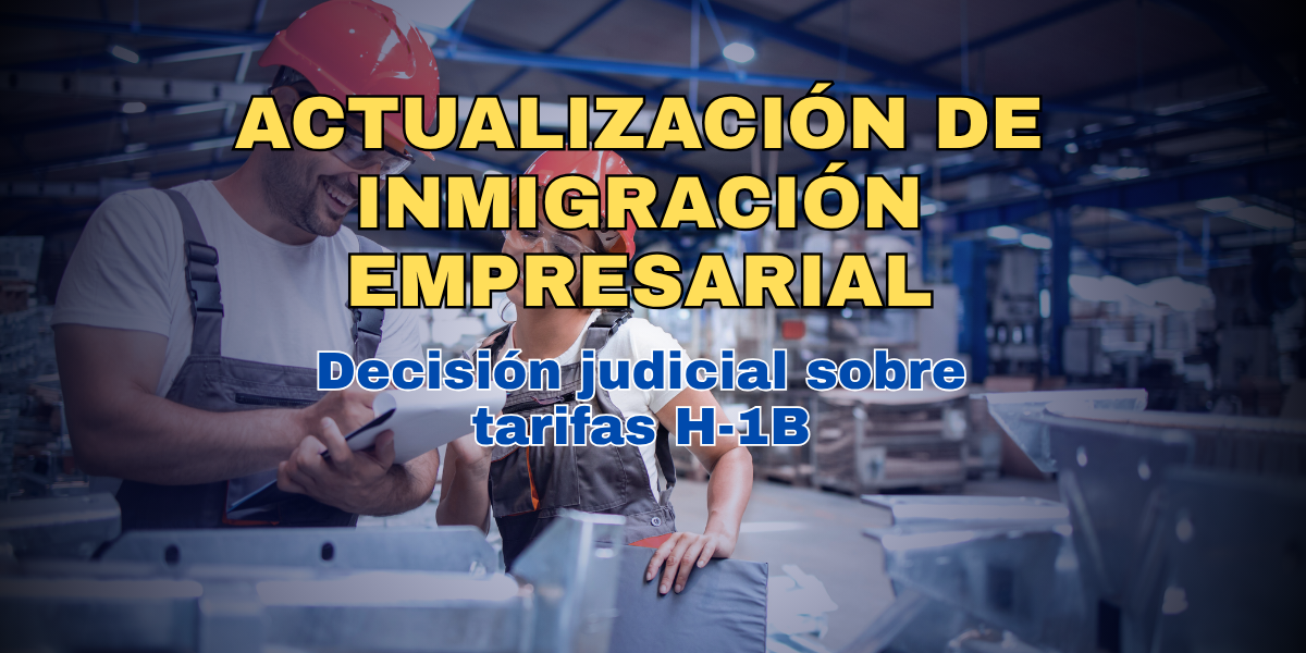 New Court Decision on the $100,000 H-1B Fee